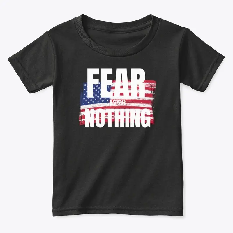 Fear Nothing 1776