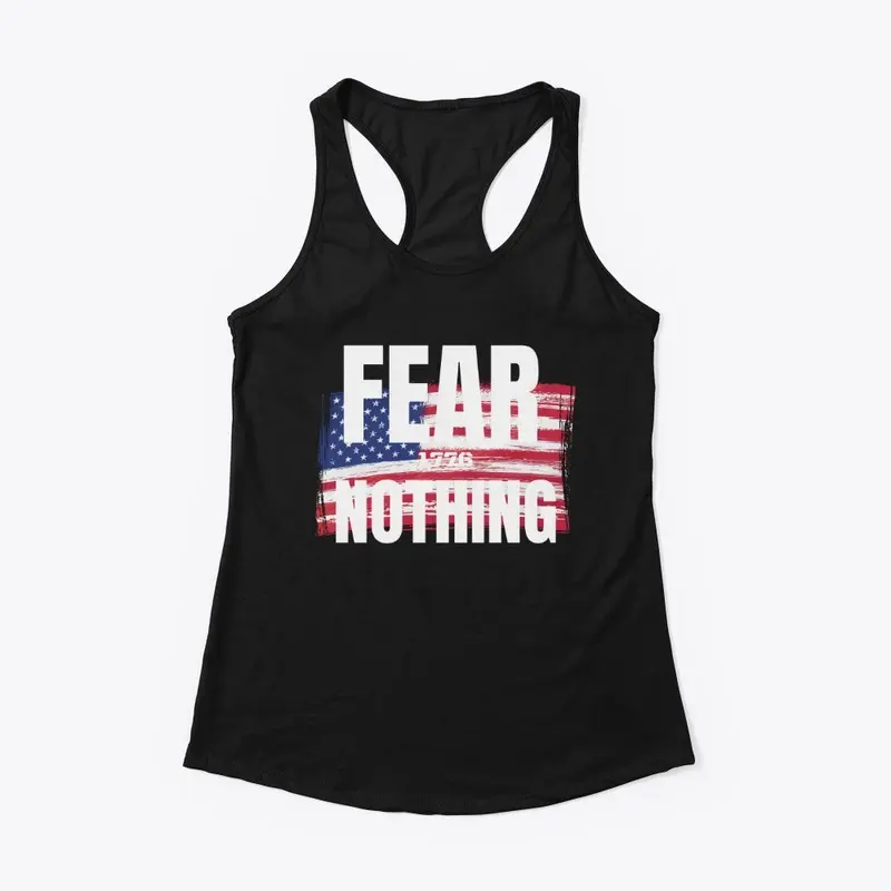 Fear Nothing 1776